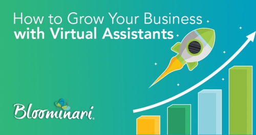 How to Grow Your Business with Virtual Assistants