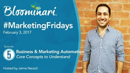 Business &amp; Marketing Automation Core Concepts